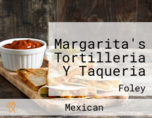 Margarita's Tortilleria Y Taqueria