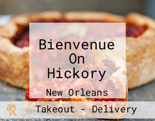 Bienvenue On Hickory