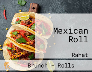 Mexican Roll