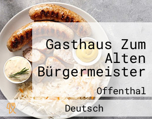 Gasthaus Zum Alten Bürgermeister