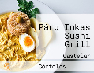 Páru Inkas Sushi Grill