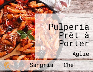 Pulperia Prêt à Porter