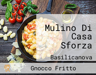 Mulino Di Casa Sforza