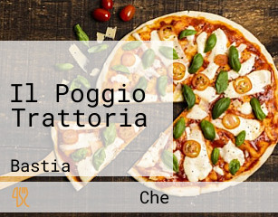 Il Poggio Trattoria