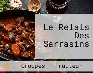 Le Relais Des Sarrasins