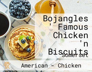 Bojangles ' Famous Chicken 'n Biscuits