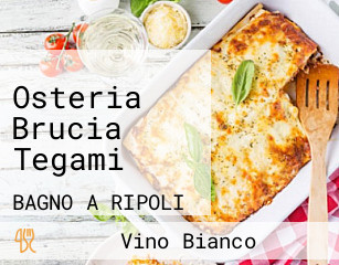 Osteria Brucia Tegami