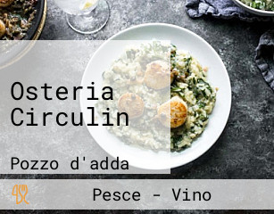 Osteria Circulin