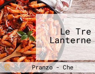 Le Tre Lanterne