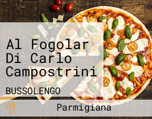 Al Fogolar Di Carlo Campostrini