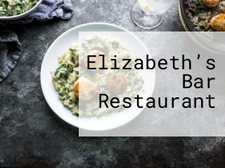 Elizabeth’s Bar Restaurant