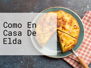 Como En Casa De Elda