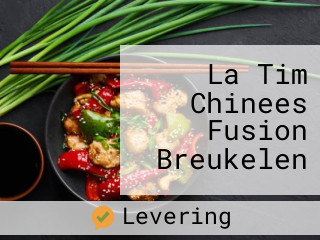 La Tim Chinees Fusion Breukelen