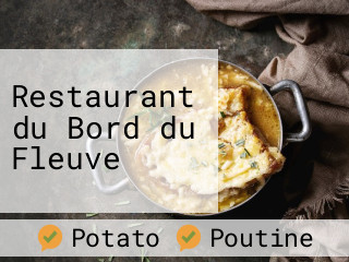 Restaurant du Bord du Fleuve