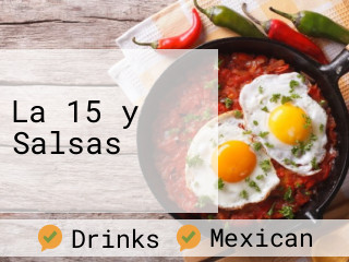 La 15 y Salsas