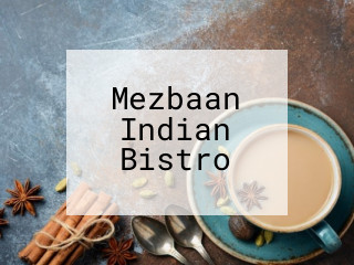 Mezbaan Indian Bistro