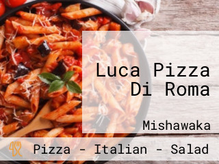 Luca Pizza Di Roma