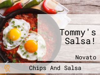 Tommy's Salsa!