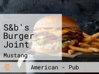 S&b's Burger Joint