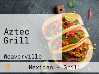 Aztec Grill