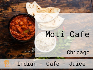 Moti Cafe