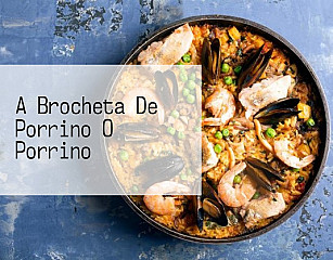 A Brocheta De Porrino O Porrino