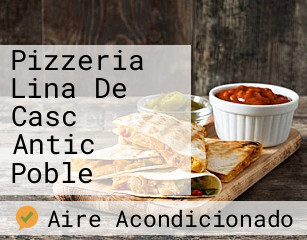 Pizzeria Lina De Casc Antic Poble