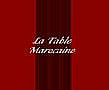 La Table Marocaine