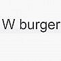 W Burger