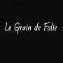 Le Grain De Folie