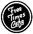 Free Times Cafe