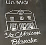 La Maison Blanche