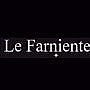 Le Farniente