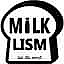 Milklism มิลค์ลิซึ่ม เพชรบุรี