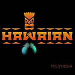 Hawaian Polinesian