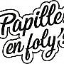 Papilles En Foly's