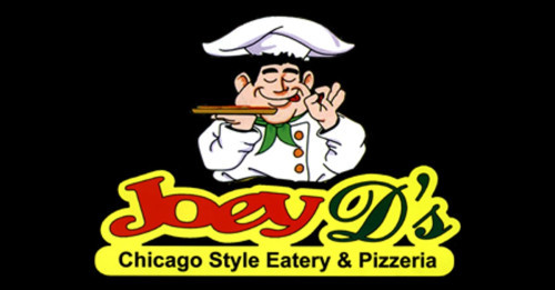 Joey D's Chicago Style Eatery Pizzeria