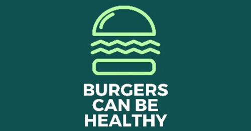 Burgers Can Be Healthy