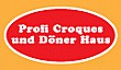 Profi Croques und Döner Haus