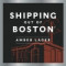 7. Shipping Out Of Boston