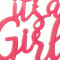 It 'S A Girl Cake Topper (Nonedible)