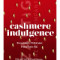 Cashmere Indulgence (Strawberry)