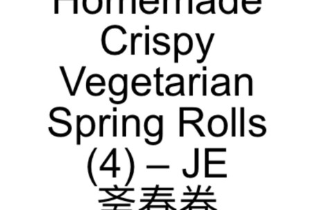 6. Homemade Crispy Vegetarian Spring Rolls (4) – Je Zhāi Chūn Juǎn