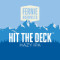 Hit The Deck