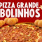 Combo Pizza Grande Bolinho